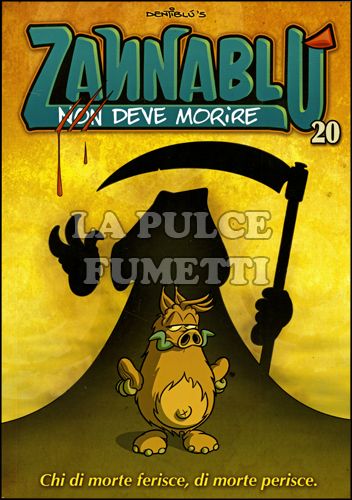 ZANNABLU #    20: ZANNABLU NON DEVE MORIRE